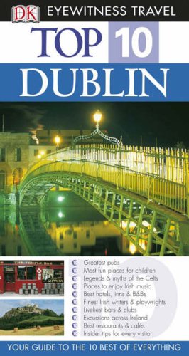 City Travel Guides Discounted  Books : Dublin (Eyewitness Top 10 Travel Guide)