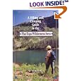 A Hiking And Camping Guide To The Flat Tops Wilderness Area by Al Marlowe