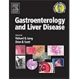 Specialist Training in Gastroenterology and Liver Disease (Specialist Training in) by Richard G. Long and Brian B. Scott