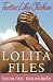 Book Tastes Like Chicken: A Novel (Files, Lolita)