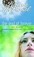 The End of Forever (Lurlene McDaniel)