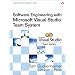 Software Engineering with Microsoft Visual Studio Team System (Microsoft .Net Development)