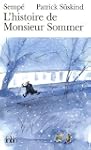 HISTOIRE DE MONSIEUR SOMMER (L')
