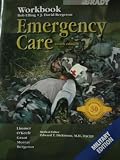 Emergency Care (9th Edition Workbook, Military Edition)