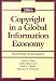 Copyright in a Global Information Economy, 2006: Statutory Supplement
