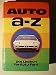 Bücher : Auto a - [bis] z : d. Lexikon für Auto-Fans.