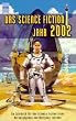 Das Science Fiction Jahr 2002