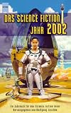 Das Science Fiction Jahr 2002