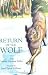 Books : Return of the Wolf
