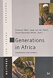 Generations in Africa : connections and conflicts