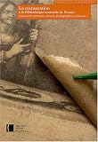 La restauration � la Biblioth�que nationale de France : Manuscrits, monnaies, reliures, photographies, estampes...