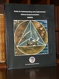 GUIDE FOR UNDERSTANDING AND IMPLEMENTING DEFENSE EXPERIMENTATION GUIDex