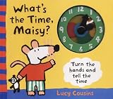 Books : What's the Time, Maisy?