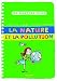 La nature et la pollution
