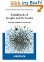 Handbook of Graphs and Networks: From the Genome to the Internet