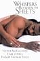 Whispers between the Sheets: A Players Paradise\At Your Service\A Man And A Half