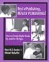Real ePublishing, Really Publishing!: How to Create Digital Books by and for All Ages