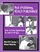 Real ePublishing, Really Publishing!: How to Create Digital Books by and for All Ages