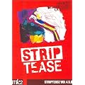 Strip Tease - Vol. 4, 5 et 6 - Coffret 3 DVD