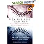 May the Best Team Win: Baseball Economics and Public Policy
