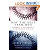 May the Best Team Win: Baseball Economics and Public Policy