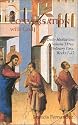 In Conversation with God: Meditations for Each Day of the Year, Vol. 3: Ordinary Time, Weeks 1-12