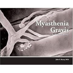 Myasthenia Gravis: An Illustrated History by John Carl Keesey