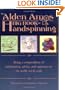 The Alden Amos Big Book of Handspinning: Being A Compendium of Information, Advice, and Opinions On the Noble Art & Craft