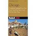Fodor's Chicago 2001: Completely Updated Every Year, Smart Travel Tips from A to Z,... by Chicago Travel Books