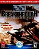 Medal of Honor Allied Assault Breakthrough (Primas Official Strategy Guide)