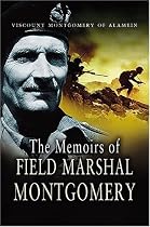 The Memoirs of Field Marshal Montgomery