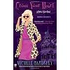Cross Your Heart: A Broken Heart Novel