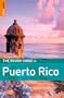 The Rough Guide to Puerto Rico 1 (Rough Guide Travel Guides)