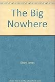The big nowhere