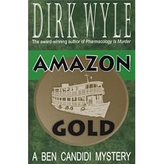 Amazon Gold (Ben Candidi Mysteries)