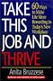 Take This Job and Thrive
