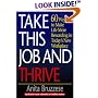 Take This Job and Thrive