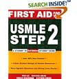 First Aid for the USMLE Step 2 by  Tao Le, Chirag Amin, Vikas Bhushan, and Esther Choo