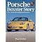Porsche:a history of the cars.