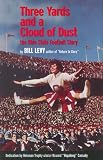 Three Yards and a Cloud of Dust