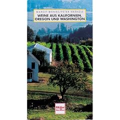 Weine aus Kalifornien, Oregon und Washington