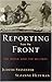 Reporting from the Front: The Media and the Military width=