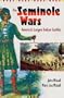 The Seminole Wars: America's Longest Indian Conflict (Florida History and Culture)