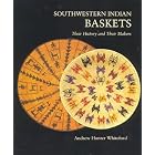 Southwestern Indian Baskets: Their History and Their Makers (Studies in American Indian... by  Andrew Hunter Whiteford