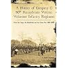 A History of Company C, 50th Pennsylvania Veteran Volunteer Infantry Regiment: From the Camp, the Battlefield and the Prison Pen, 1861-1865