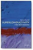 Superconductivity: A Very Short Introduction