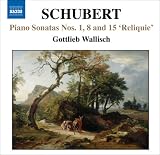 Revue Naxos  / Schubert: Piano Sonatas Nos. 1, 8 & 15 'Reliquie'