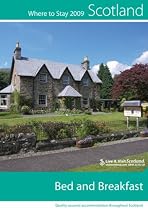 Bed and Breakfast 2009 (Scotland: Where to Stay)