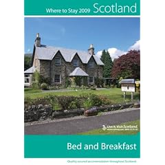 Bed and Breakfast 2009 (Scotland: Where to Stay)