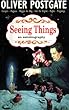 Seeing Things: An Autobiography